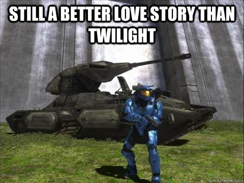 Still a better love story than Twilight  Caboose and Sheila Love