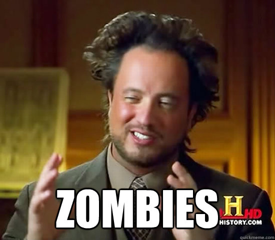  Zombies -  Zombies  Ancient Aliens