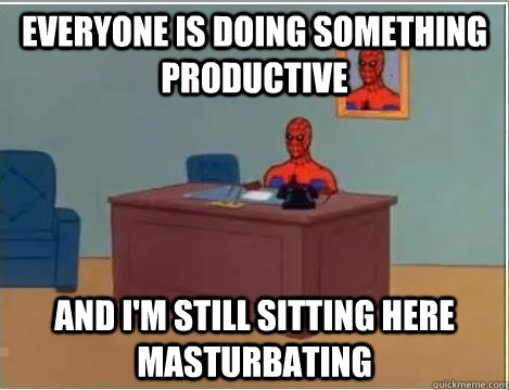 Everyone is doing something productive and i'm still sitting here masturbating  Spiderman Desk