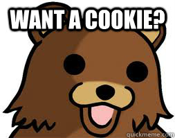 Want a cookie?   - Want a cookie?    Rage Guy meets Pedo Bear