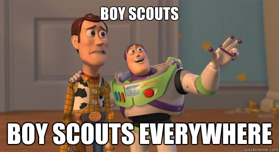 Boy Scouts Boy Scouts Everywhere  Toy Story Everywhere