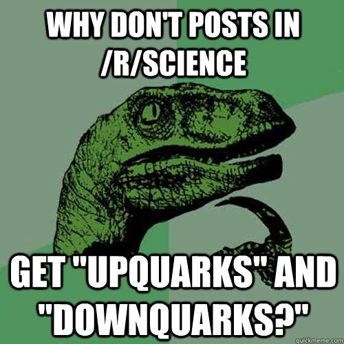 Why don't posts in /r/science get 