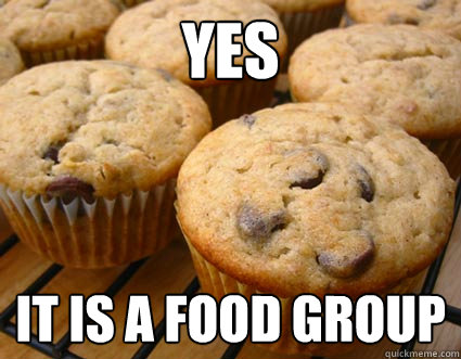 YES It is a food group  got muffins