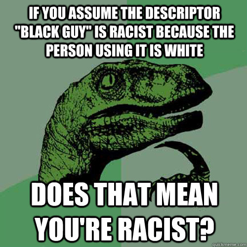 If you assume the descriptor 