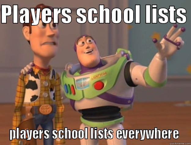 PLAYERS SCHOOL LISTS  PLAYERS SCHOOL LISTS EVERYWHERE Toy Story