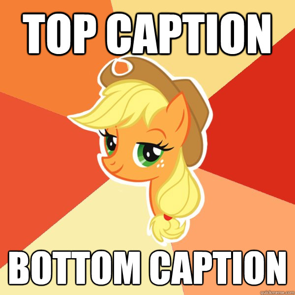 Top caption Bottom caption  Applejack