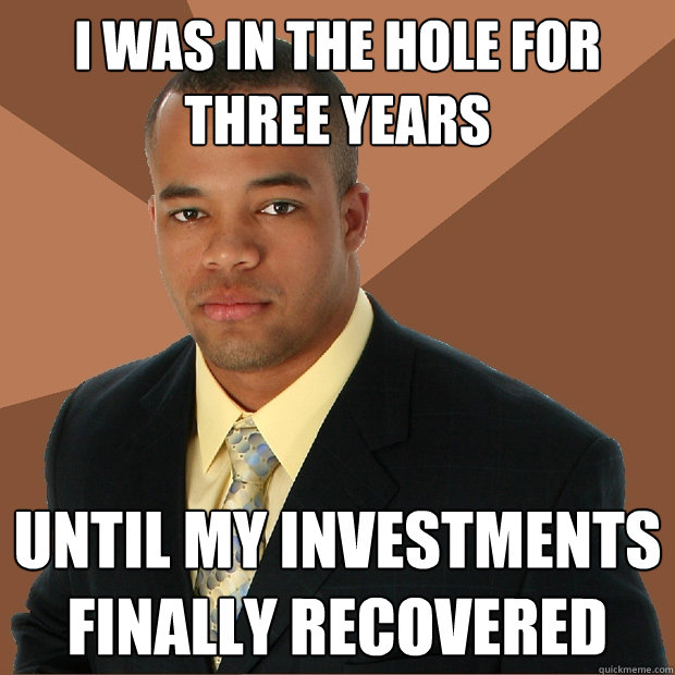 I was in the hole for three years until my investments finally recovered  Successful Black Man