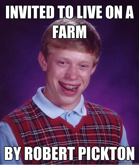 INVITED TO LIVE ON A FARM BY ROBERT PICKTON - INVITED TO LIVE ON A FARM BY ROBERT PICKTON  Misc