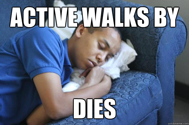 Active walks by dies  