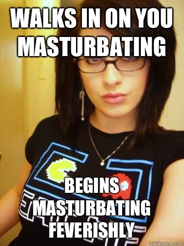 Walks in on you masturbating Begins masturbating feverishly - Walks in on you masturbating Begins masturbating feverishly  Cool Chick Carol