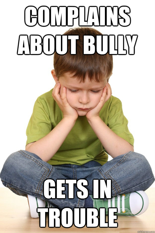 Complains about bully  Gets in trouble  First grade problems