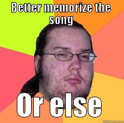 cat 123 - BETTER MEMORIZE THE SONG OR ELSE Butthurt Dweller