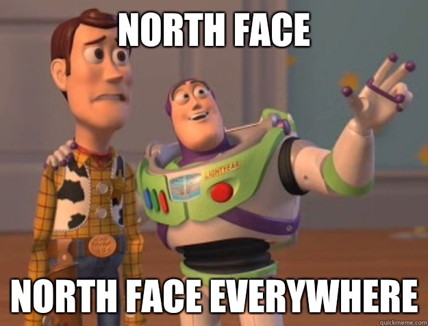 North Face North Face everywhere - North Face North Face everywhere  Toy Story