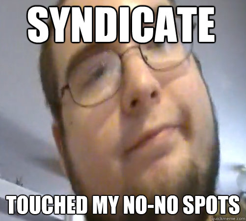 Syndicate Touched my no-no spots - Syndicate Touched my no-no spots  Wings of Redemption