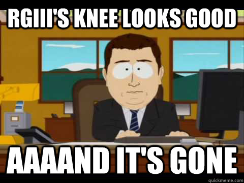 RGIII's knee looks good Aaaand it's gone - RGIII's knee looks good Aaaand it's gone  Misc