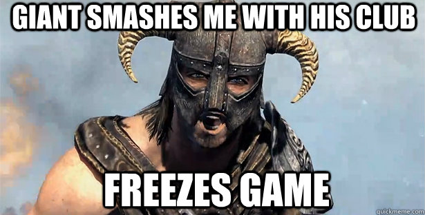 Giant Smashes me with his club Freezes game  skyrim