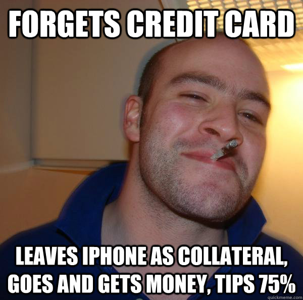 forgets credit card leaves iPhone as collateral, goes and gets money, tips 75% - forgets credit card leaves iPhone as collateral, goes and gets money, tips 75%  Misc