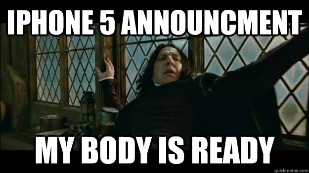 iphone 5 announcment my body is ready  