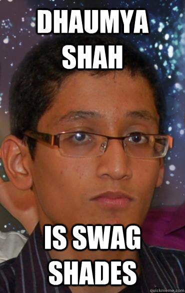 Dhaumya Shah Is Swag shades  Camera man