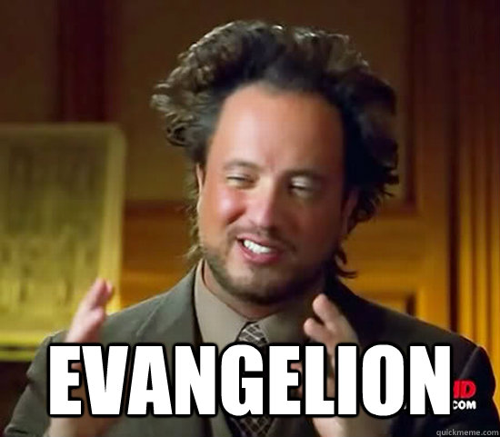  Evangelion   Ancient Aliens