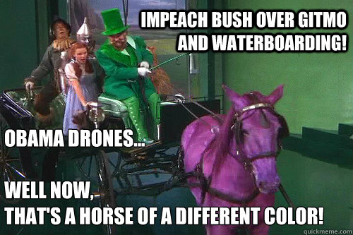 Obama Drones...

Well now,
that's a horse of a different color! Impeach Bush Over Gitmo and Waterboarding!  