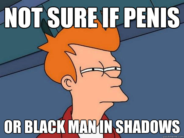 Not sure if penis or black man in shadows  Futurama Fry