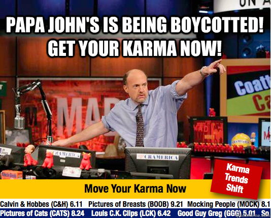 Papa John's is being boycotted! Get your karma now!   Mad Karma with Jim Cramer