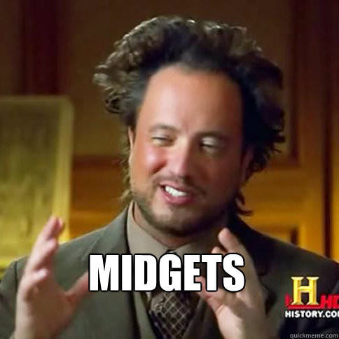 Midgets  Aliens guy says men