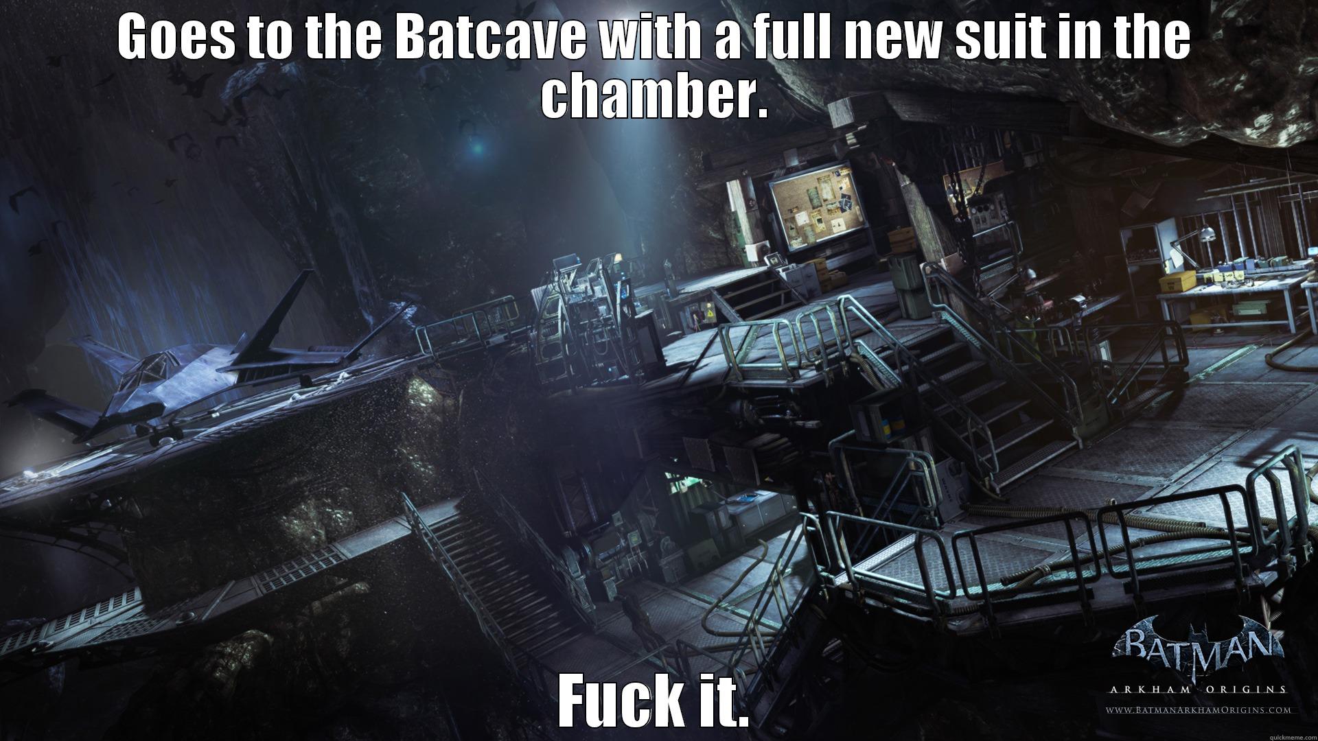 Batcave suit - GOES TO THE BATCAVE WITH A FULL NEW SUIT IN THE CHAMBER. FUCK IT. Misc