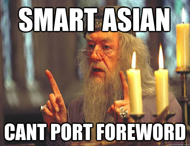 Smart asian cant port foreword   Scumbag Dumbledore