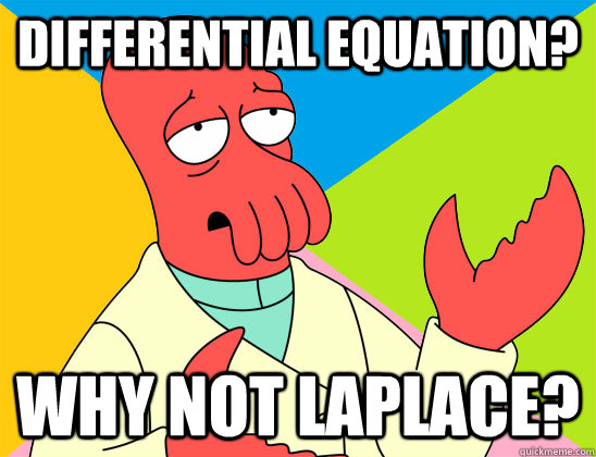 Differential Equation? why not Laplace? - Differential Equation? why not Laplace?  Misc