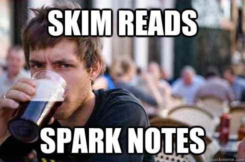 Skim Reads Spark Notes  Lazy College Senior