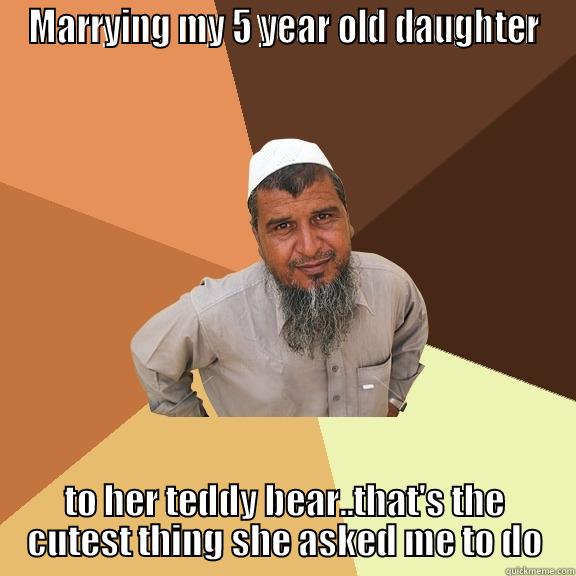 MARRYING MY 5 YEAR OLD DAUGHTER TO HER TEDDY BEAR..THAT'S THE CUTEST THING SHE ASKED ME TO DO Ordinary Muslim Man