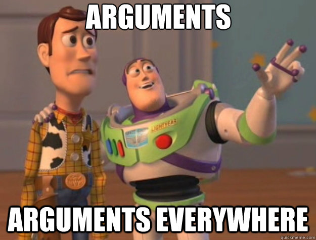 arguments arguments everywhere - arguments arguments everywhere  Toy Story