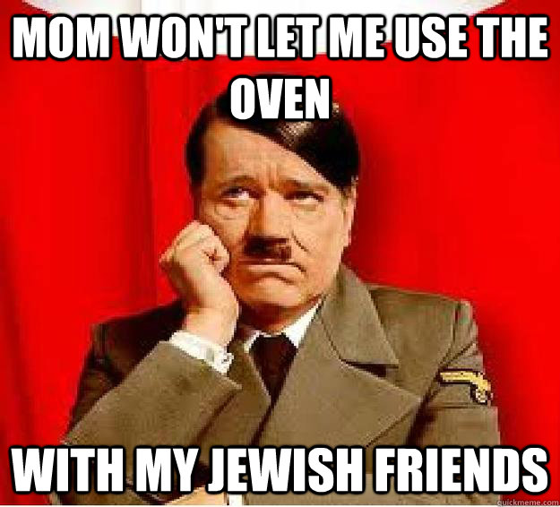 mom won't let me use the oven with my Jewish Friends  