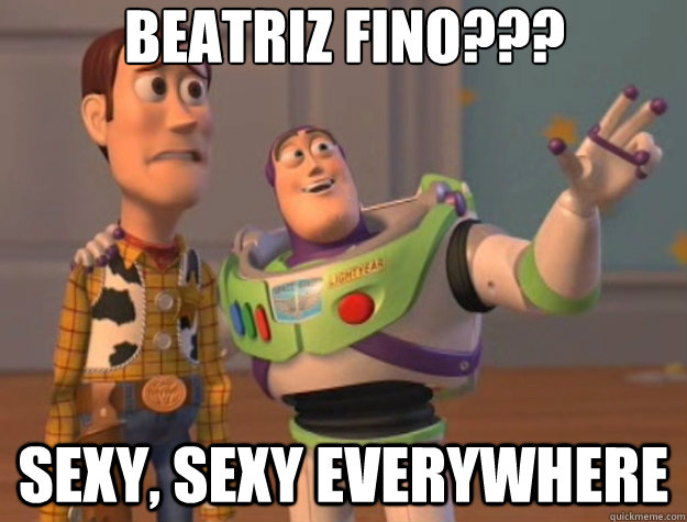 Beatriz Fino??? sexy, sexy everywhere  Toy Story