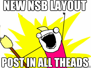 NEW NSB LAYOUT POST IN ALL THEADS - NEW NSB LAYOUT POST IN ALL THEADS  All The Things