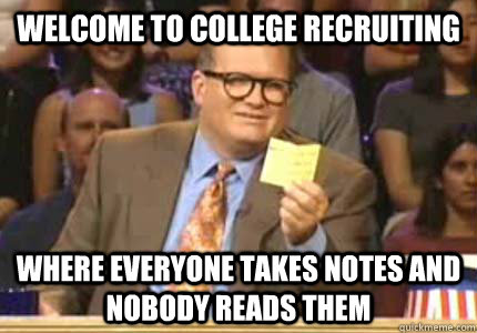 Welcome to college recruiting Where everyone takes notes and nobody reads them  Whose Line Is It Anyway Meme