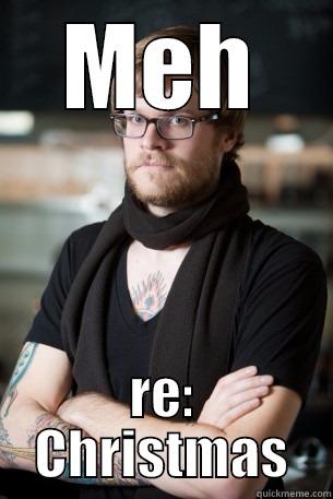 MEH RE: CHRISTMAS Hipster Barista