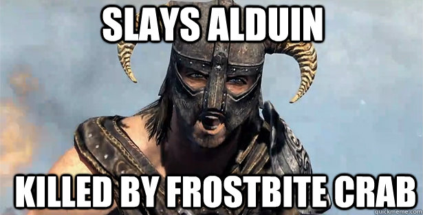 Slays Alduin Killed by Frostbite Crab  skyrim