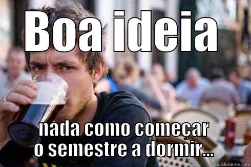 BOA IDEIA NADA COMO COMEÇAR O SEMESTRE A DORMIR... Lazy College Senior