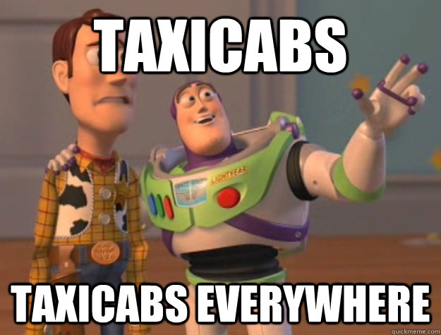 Taxicabs Taxicabs everywhere  Buzz Lightyear