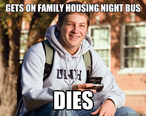 Gets on family housing night bus  dies - Gets on family housing night bus  dies  College Freshman