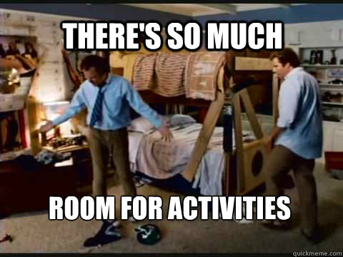 There's so much room for activities  Step Brothers Bunk Beds