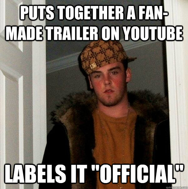 puts together a fan-made trailer on youtube labels it 