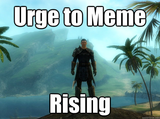 Urge to Meme Rising - Urge to Meme Rising  Urge Rising