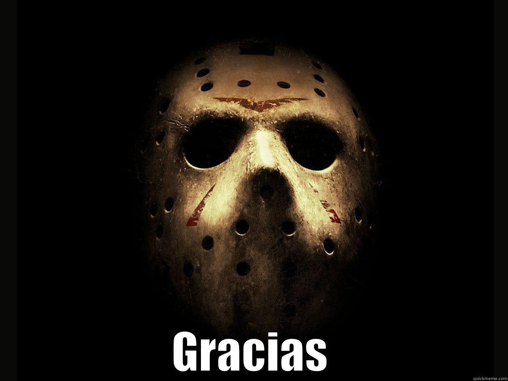 Thanks Jason -  GRACIAS Misc