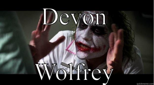 DEVON WOLFREY Joker Mind Loss