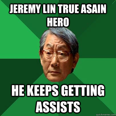 Jeremy Lin true Asain hero He keeps getting Assists   High Expectations Asian Father