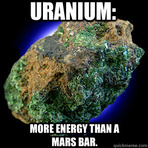 Uranium: More energy than a Mars bar. - Uranium: More energy than a Mars bar.  ricky gervais show  karl pilkington